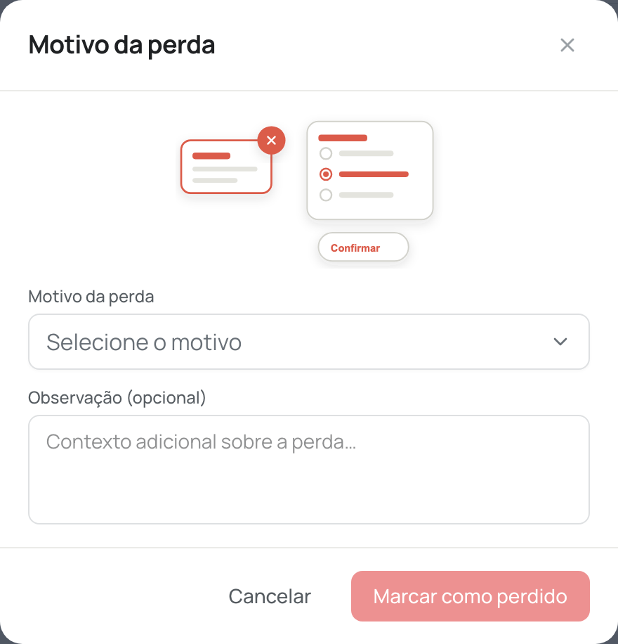 Janela Motivo da perda com o botão Marcar como perdido ainda desabilitado